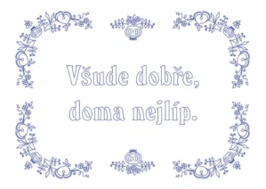 Všude dobře....