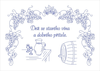 Drž se starého vína.....