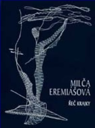 Milča Eremiášová - Řeč krajky